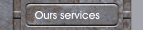 Ours services