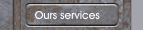 Ours services